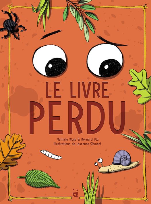 Le Livre perdu, illustré par la Terrifortaine Laurence Clément.